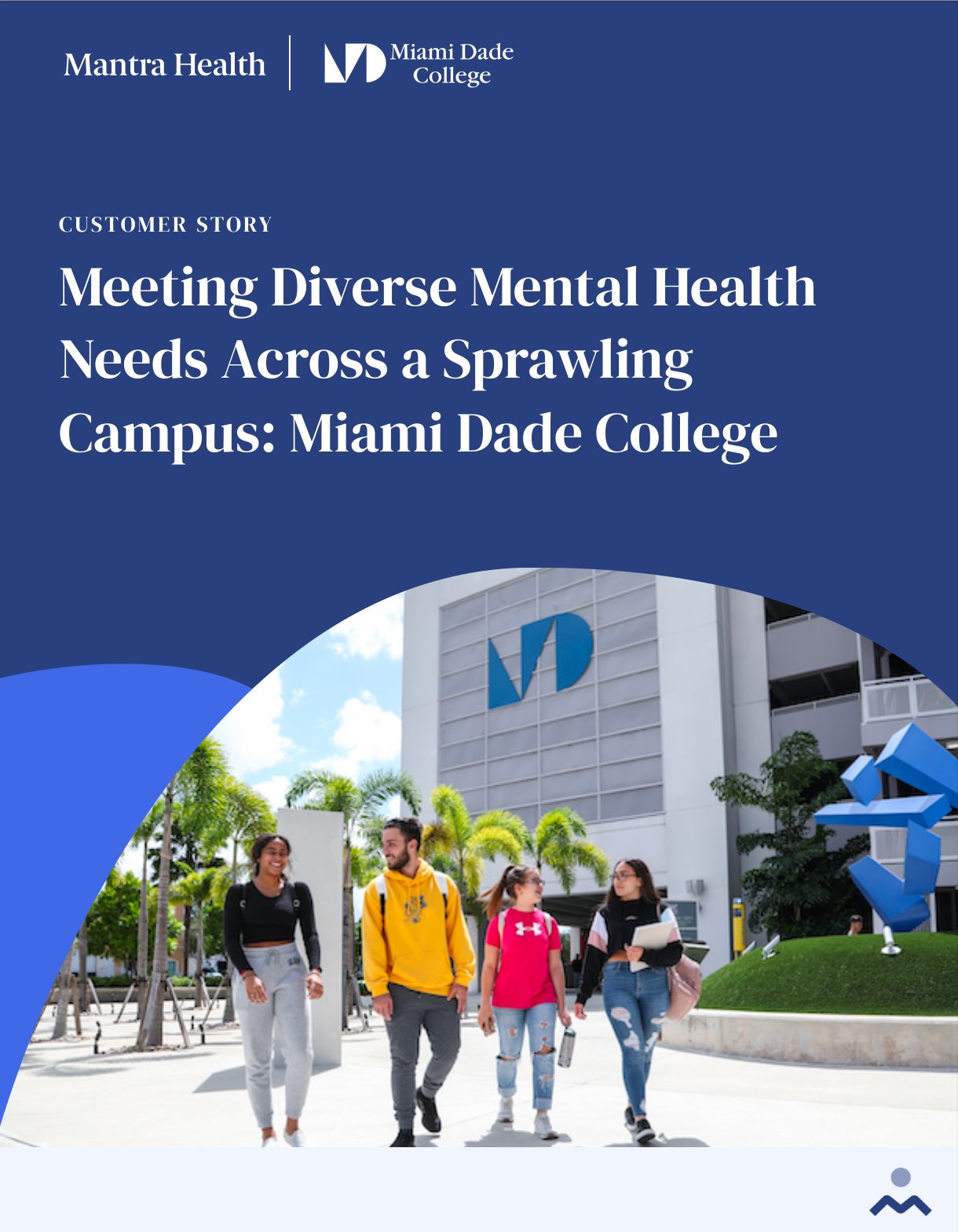 Mantra Health and Miami Dade College Mantra Health and Miami Dade College